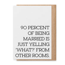 Load image into Gallery viewer, 90 Percent - Greeting Card
