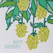 Load image into Gallery viewer, Hoppy Birthday Beer Hops Greeting Card