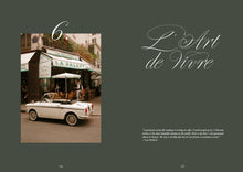 Load image into Gallery viewer, Parisienne – Secrets to Paris-Inspired Living