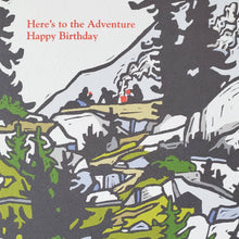 Load image into Gallery viewer, Mountain Adventure Happy Birthday Greeting Card
