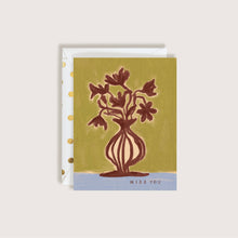 Load image into Gallery viewer, MISS YOU Flowers in Vase Greeting Card
